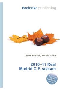 2010-11 Real Madrid C.F. Season
