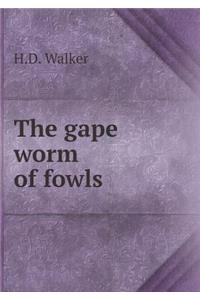 The gape worm of fowls