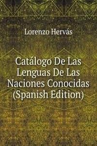Catalogo De Las Lenguas De Las Naciones Conocidas (Spanish Edition)