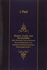 Blumen- Frucht- Und Dornenstukke