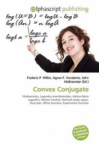 Convex Conjugate