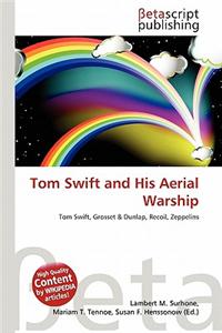 Tom Swift and His Aerial Warship