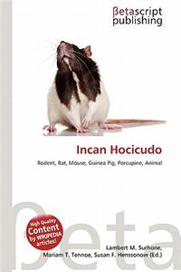 Incan Hocicudo