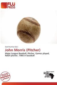 John Morris (Pitcher)
