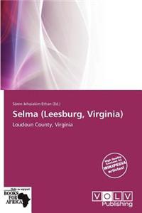 Selma (Leesburg, Virginia)