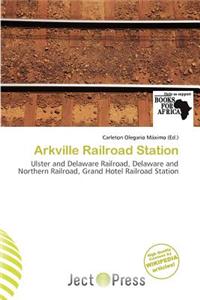 Arkville Railroad Station