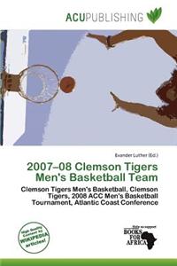 2007-08 Clemson Tigers Men's Basketball Team