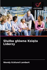 Sluzba glówna Ksieza Liderzy