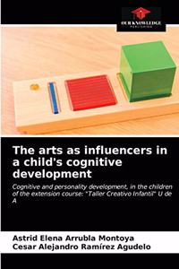 arts as influencers in a child's cognitive development