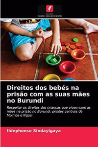 Direitos dos bebés na prisão com as suas mães no Burundi