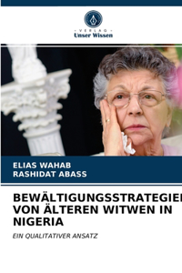 Bewältigungsstrategien Von Älteren Witwen in Nigeria