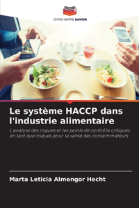 système HACCP dans l'industrie alimentaire