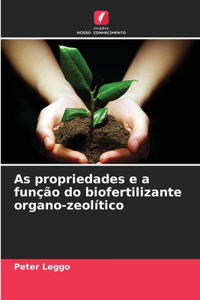 As propriedades e a função do biofertilizante organo-zeolítico