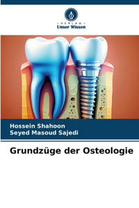 Grundzüge der Osteologie