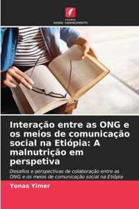 Interação entre as ONG e os meios de comunicação social na Etiópia