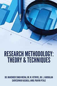 RESEARCH METHODOLOGY: THEORY & TECHNIQUES