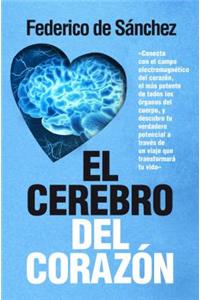 El Cerebro del Corazon