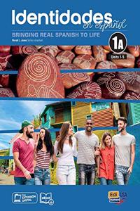 Identidades En Español 1a - Student Print Edition -Units 1-5- Plus 6 Months Digital Super Pack (eBook + Identidades/Eleteca Online Program)