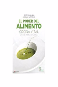 EL PODER DEL ALIMENTO: COCINA VITAL