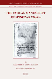 The Vatican Manuscript of Spinoza’s Ethica