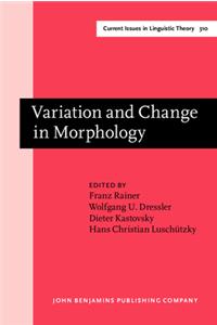 Variation and Change in Morphology