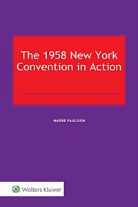 1958 New York Convention in Action