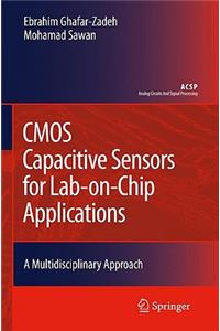 CMOS Capacitive Sensors for Lab-On-Chip Applications