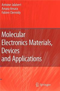 Molecular Electronics Materials, Devices and Applications