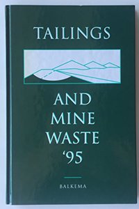 Tailings and Mine Waste '95
