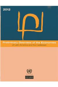 Preliminary Overview of the Economies of Latin America and the Caribbean 2012