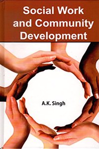 Social Work And Community Development, 2015, 288Pp