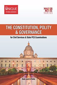 THE CONSTITUTION, POLITY & GOVERNANCE (MASTER NOTE SERIES)