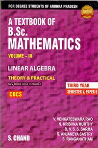A Textbook of B.Sc. Mathematics 3rd Year - Linear Algebra