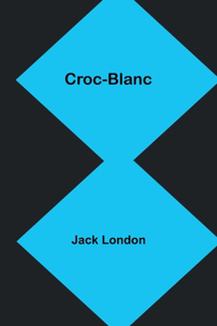 Croc-Blanc