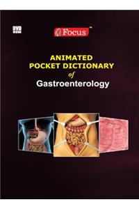 Animated Pocket Dictionary of Gastroenterology