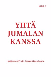 Yhtä Jumalan kanssa