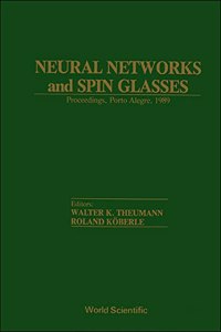 Neural Networks and Spin Glasses - Proceedings of the Statphys 17 Workshop