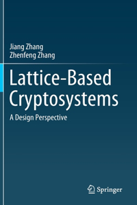 Lattice-Based Cryptosystems