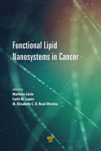 Functional Lipid Nanosystems in Cancer