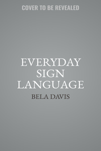 Everyday Sign Language