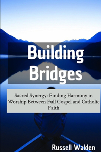 Building Bridges