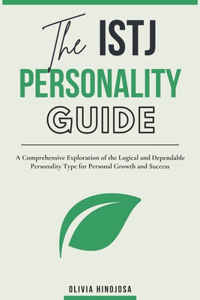 The ISTJ Personality Guide
