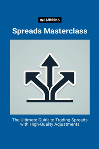 Spreads Masterclass