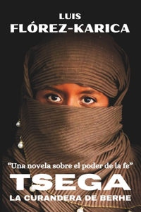 Tsega la curandera de Berhe