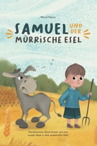 Samuel und der mürrische Esel
