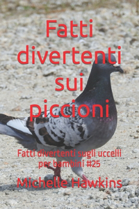 Fatti divertenti sui piccioni