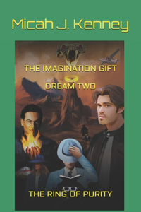 The Imagination Gift Dream Two