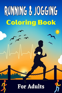 RUNNING & JOGGING Coloring Book For Adults