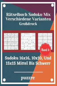Rätselbuch Sudoku Mix Verschiedene Varianten Großdruck Band 6