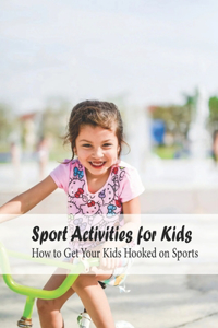 Sport Activities for Kids